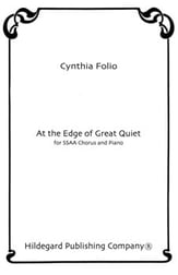 At the Edge of Great Quiet SSAA choral sheet music cover